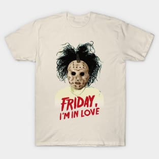 Friday i'm in love T-Shirt